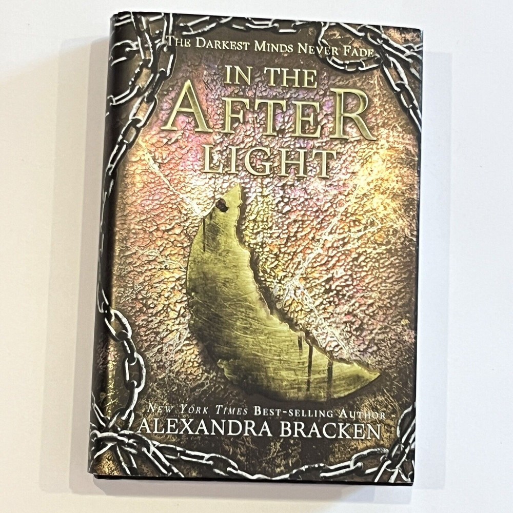 A Darkest Minds Novel: In the After Light by Alexandra Bracken Hardcover DJ